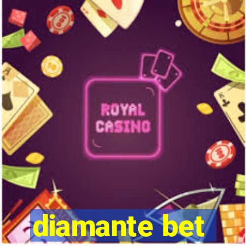 diamante bet